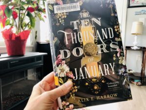 The Ten Thousand Doors of January by Alix E. Harrow